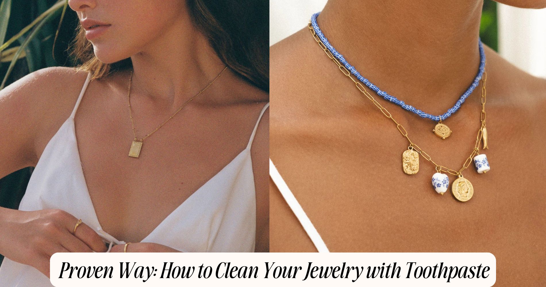 how to clean your jewelry with toothpaste