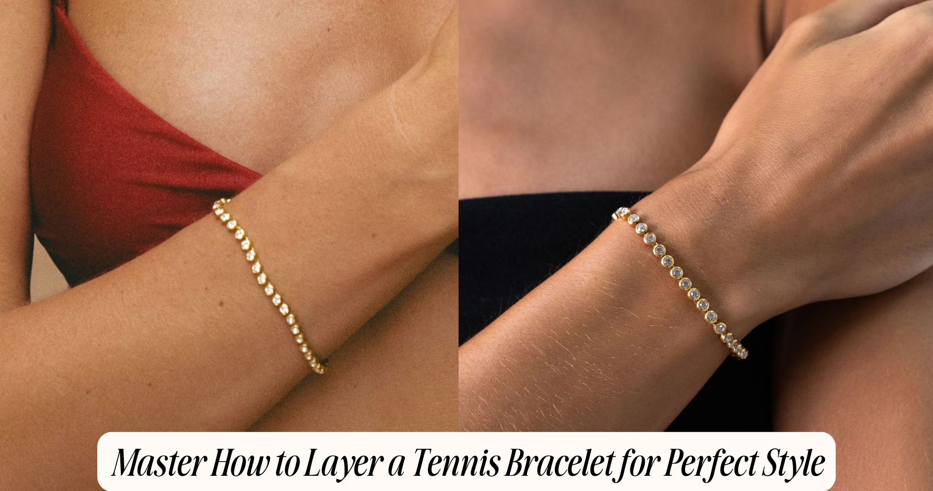 how to layer a tennis bracelet