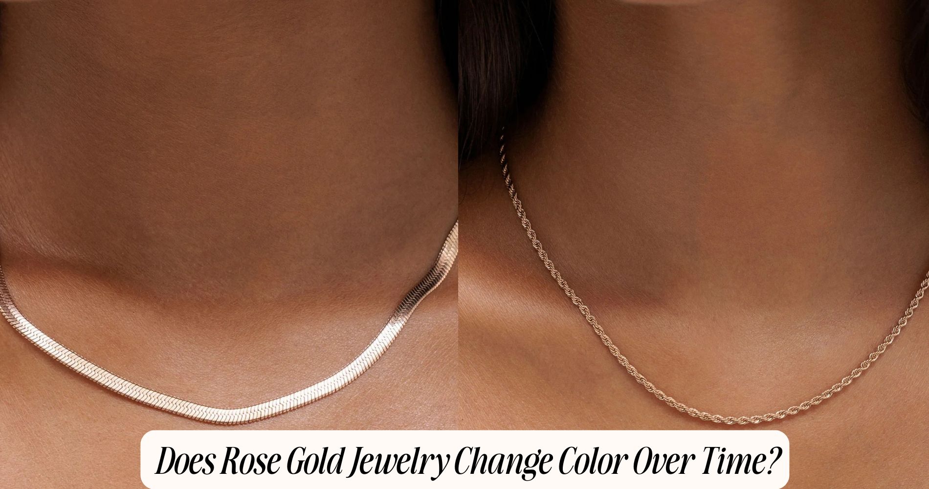 does rose gold jewelry change color