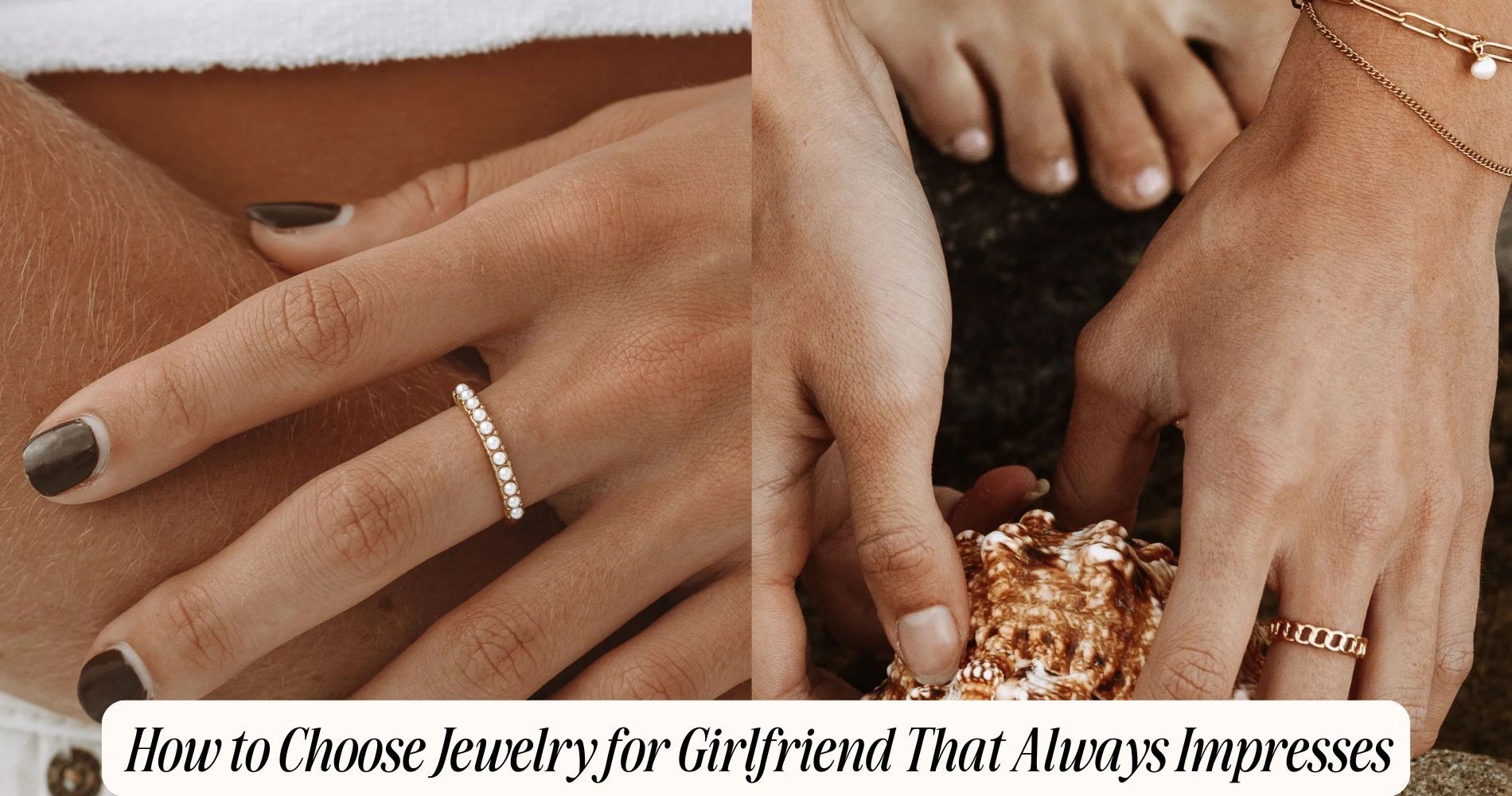 how to choose jewelry for girlfriend