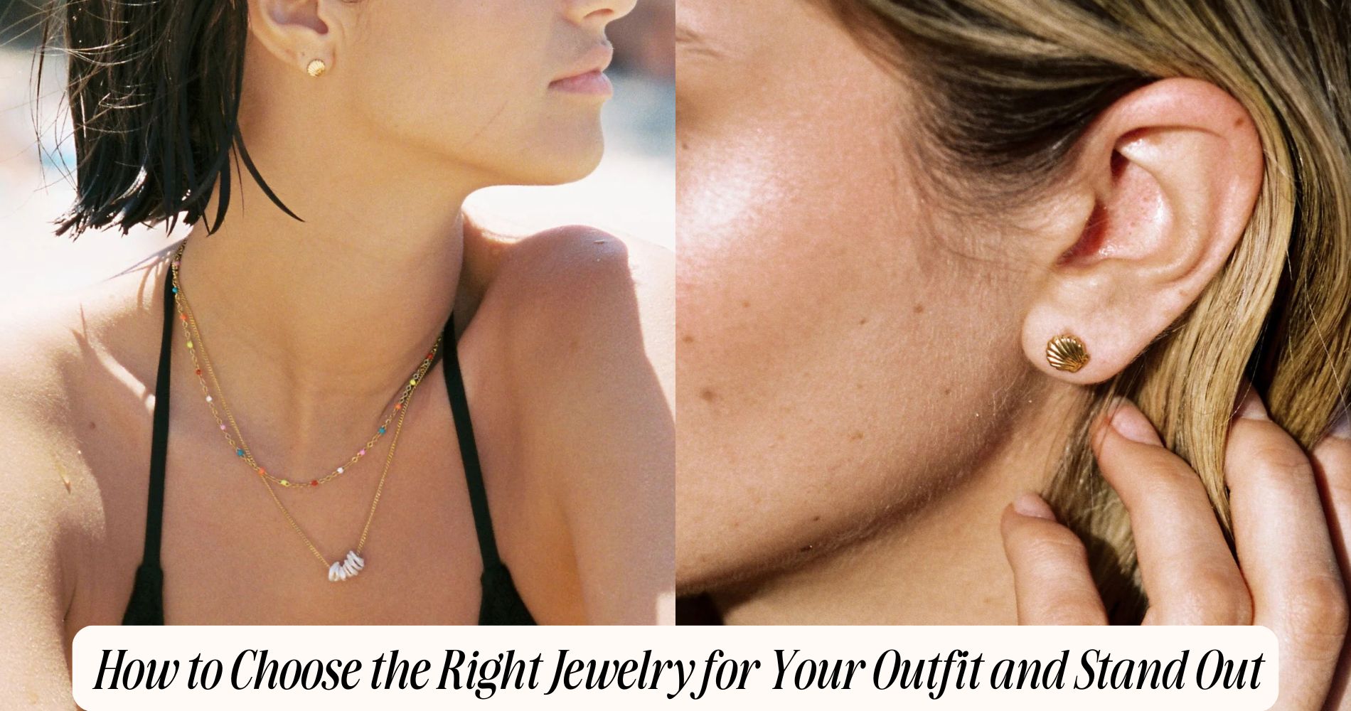 how to choose the right jewelry for your outfit