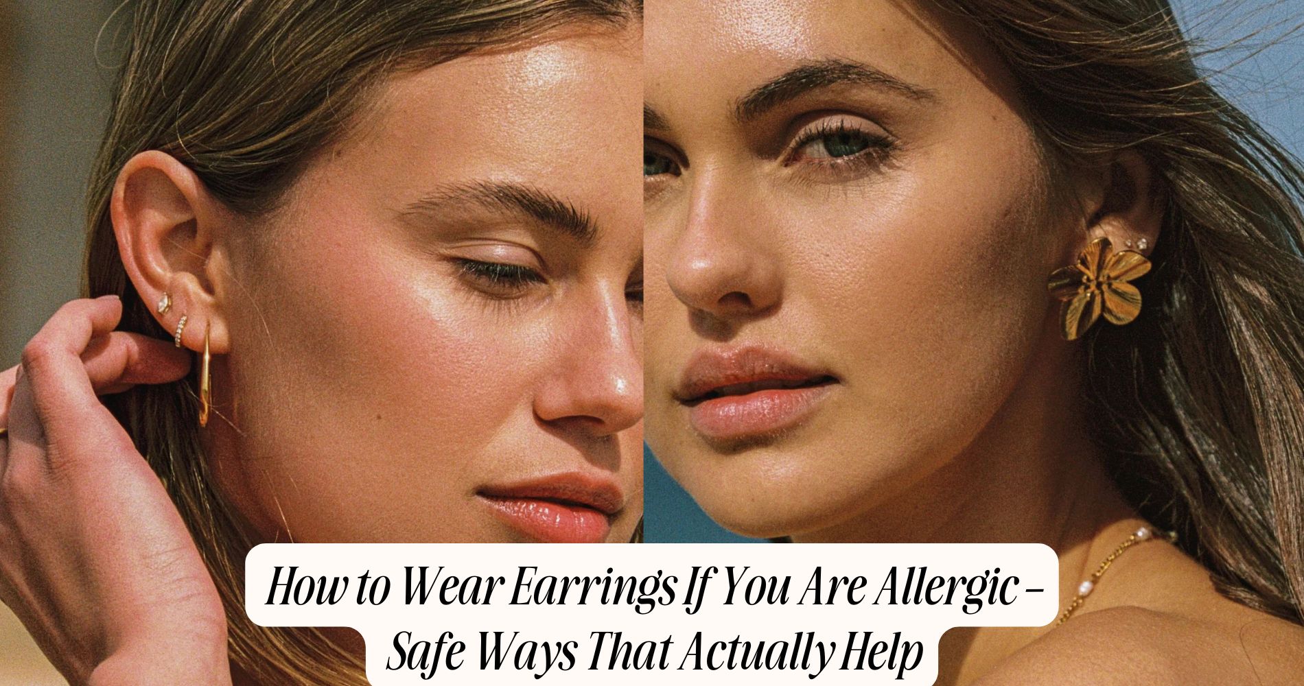 how to wear earrings if you are allergic