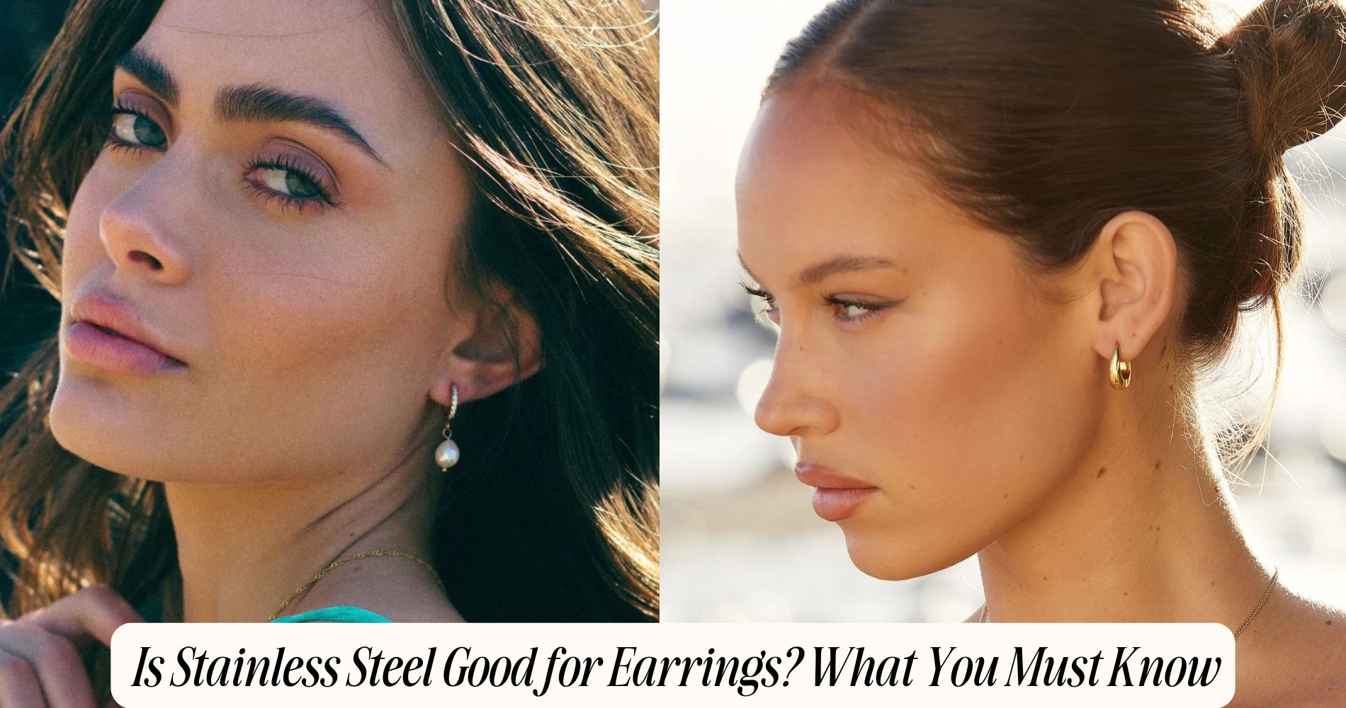 is stainless steel good for earrings