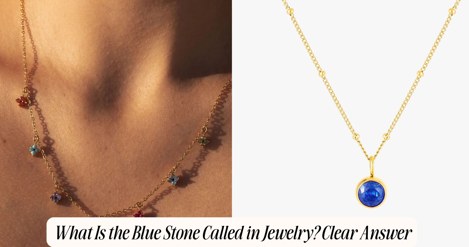 what is the blue stone called in jewelry