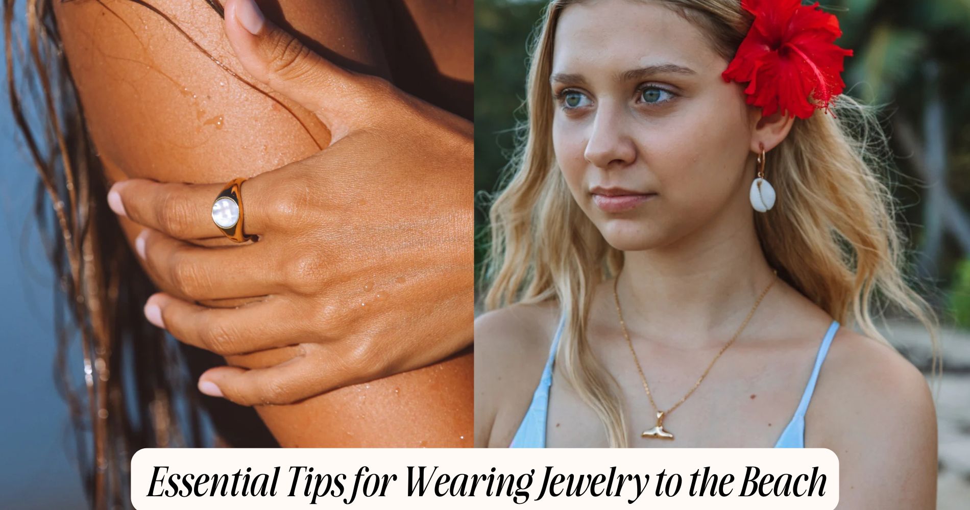 tips for wearing jewelry to the beach
