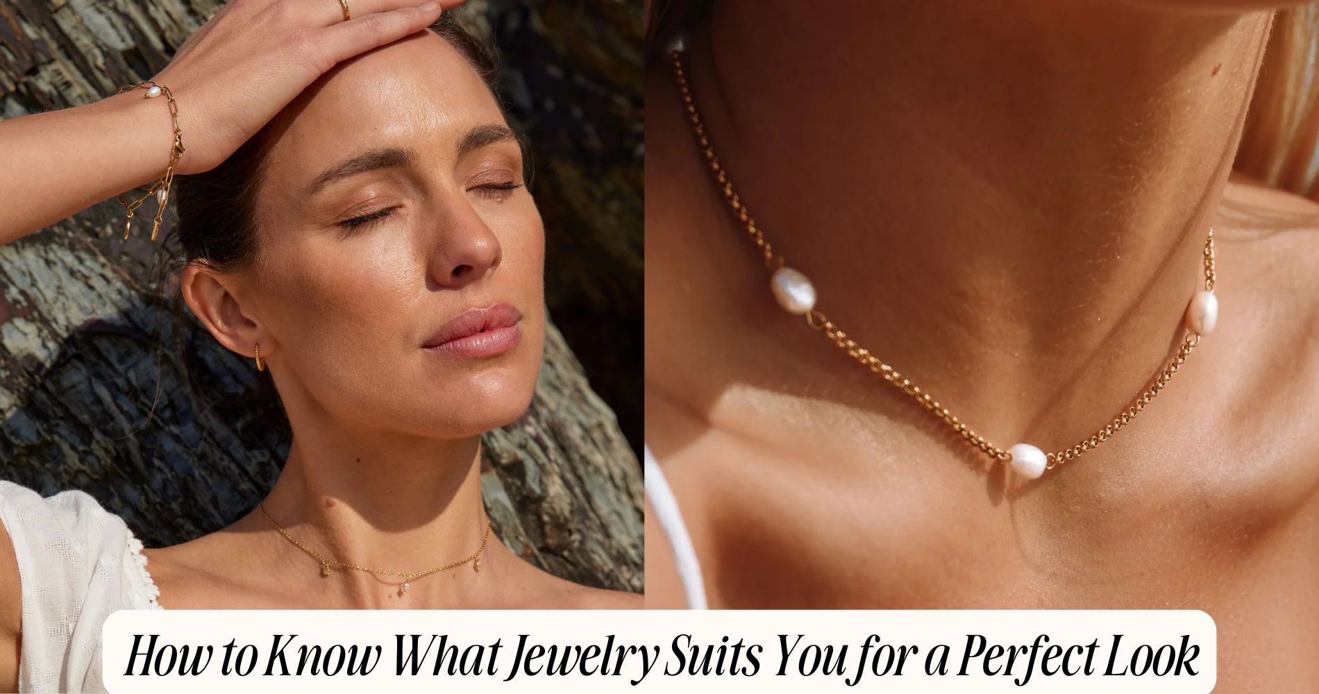 how to know what jewelry suits you