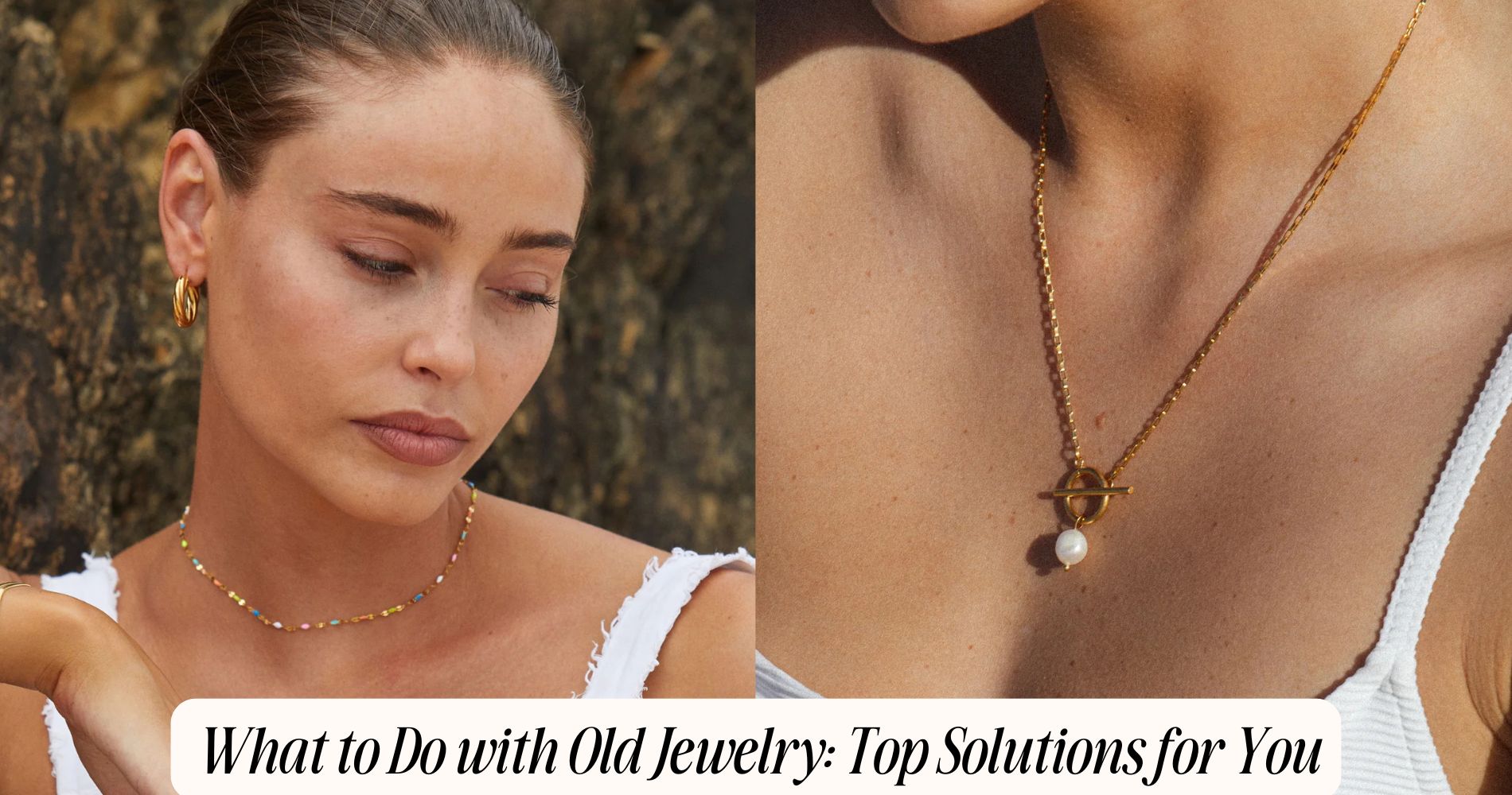 what to do with old jewelry
