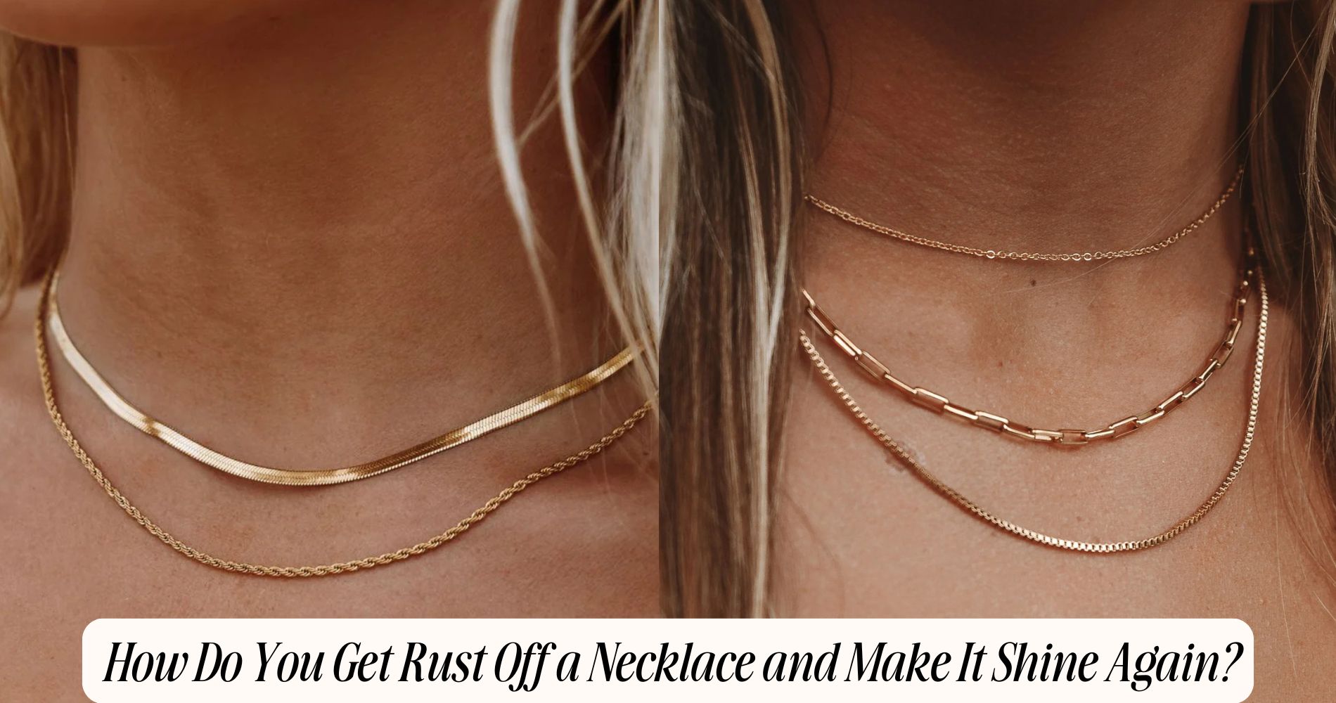 how do you get rust off a necklace