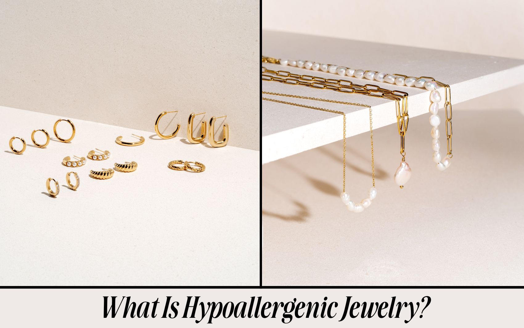 What Is Hypoallergenic Jewelry?