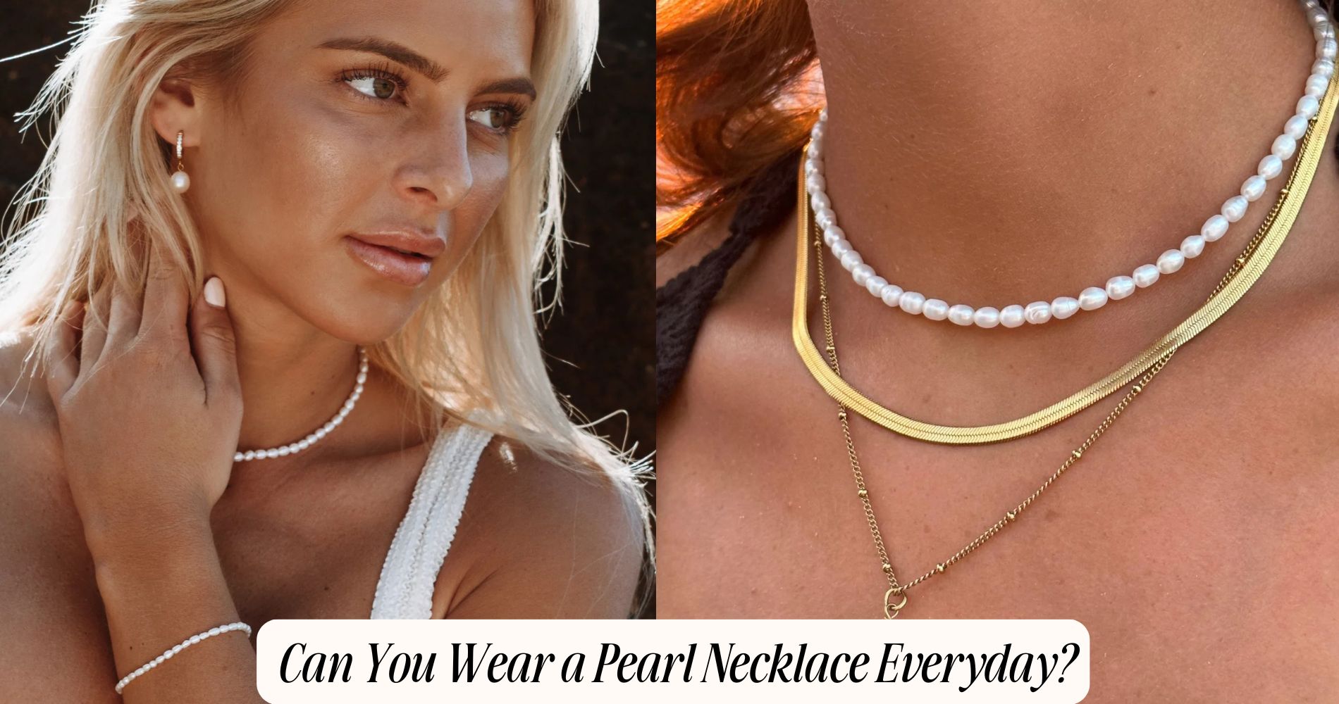 can you wear a pearl necklace everyday​