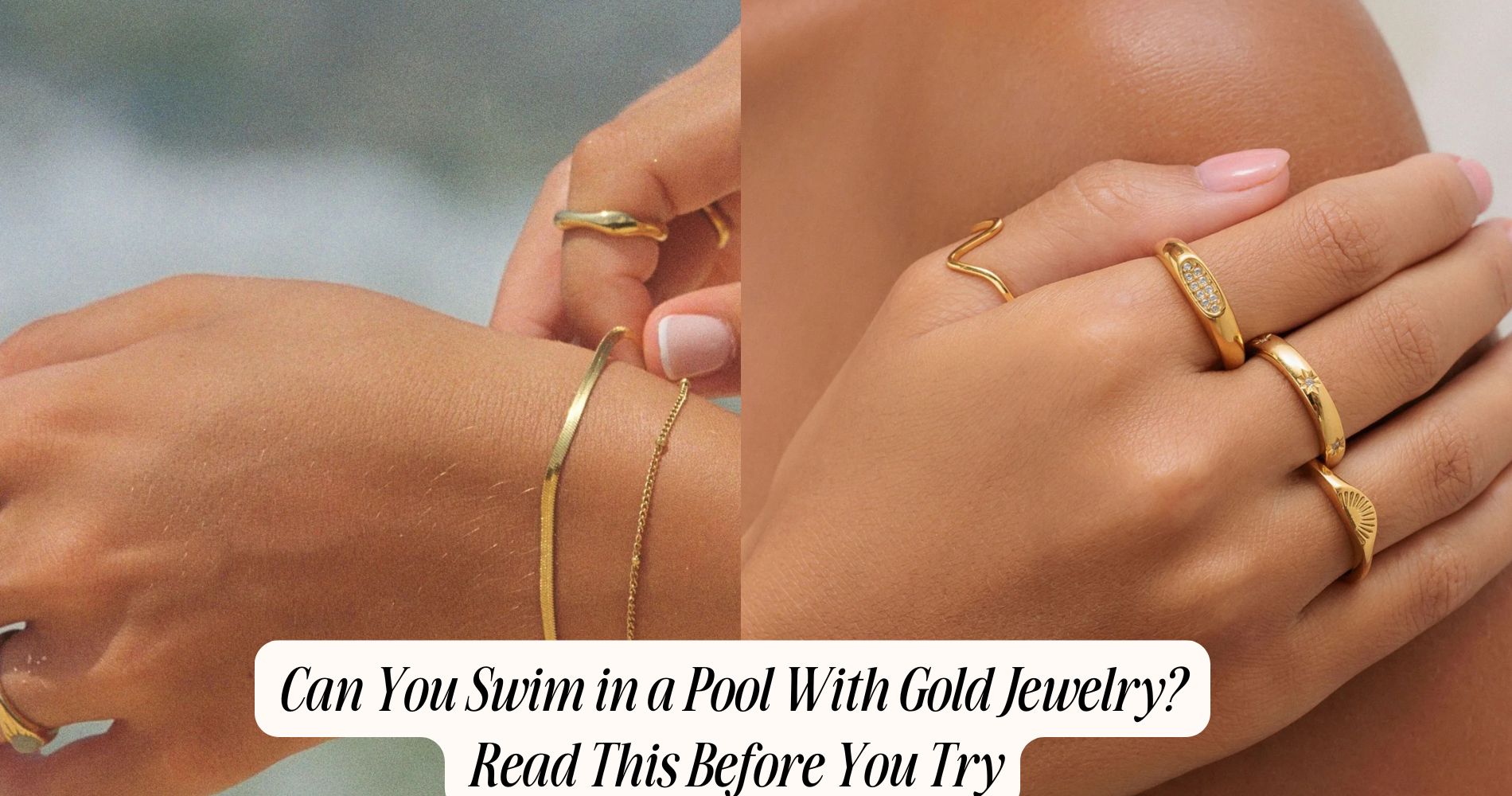Can You Swim in a Pool With Gold Jewelry
