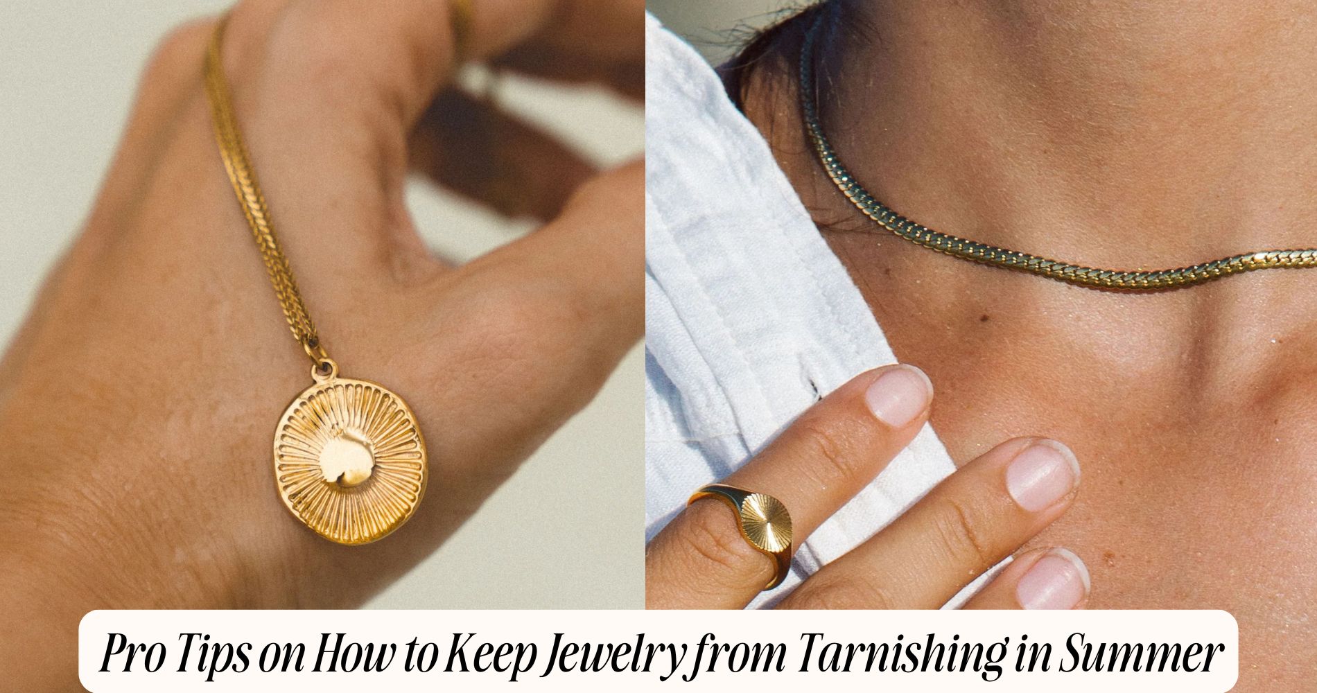 how to keep jewelry from tarnishing in summer