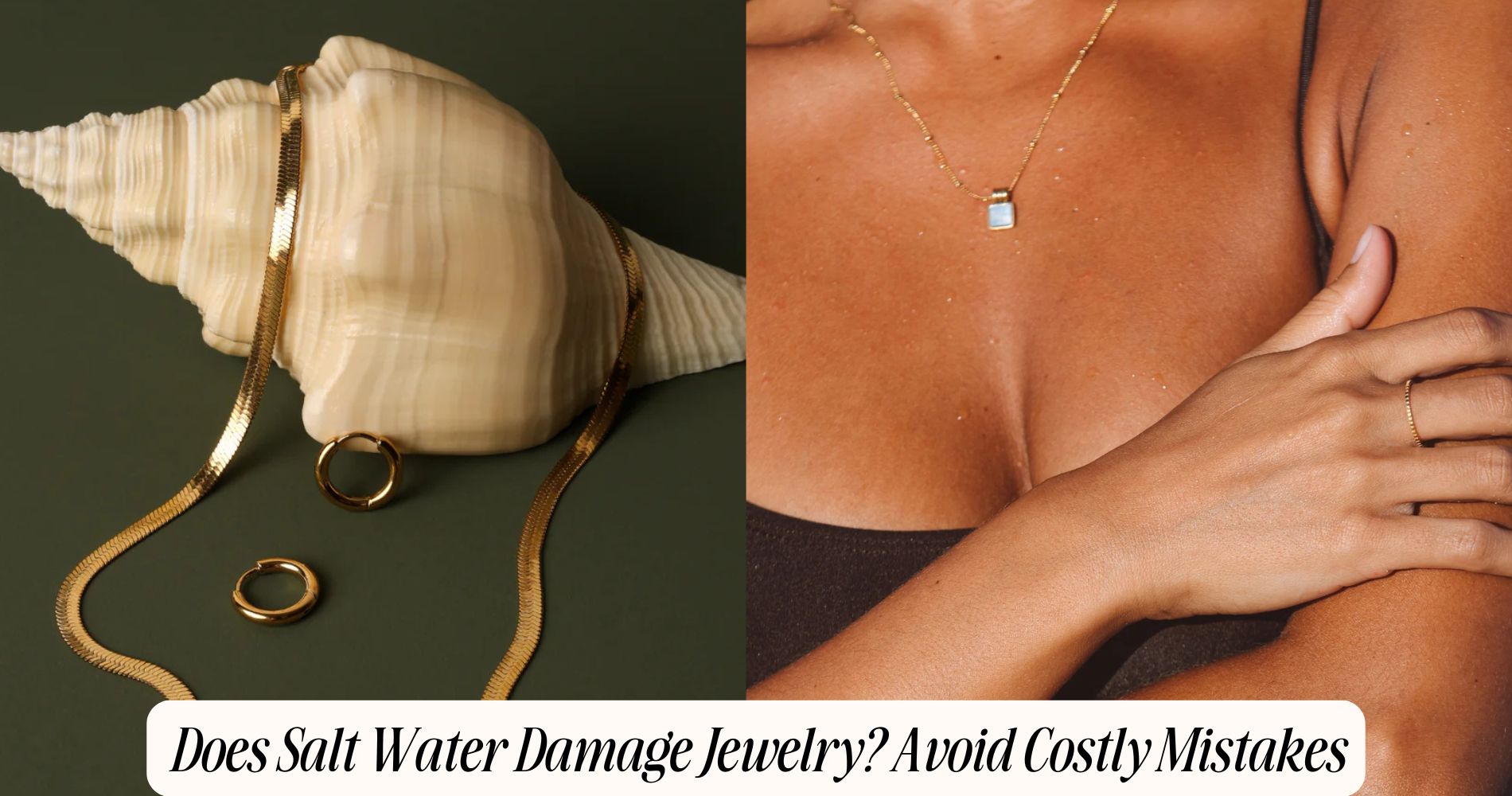 does salt water damage jewelry​