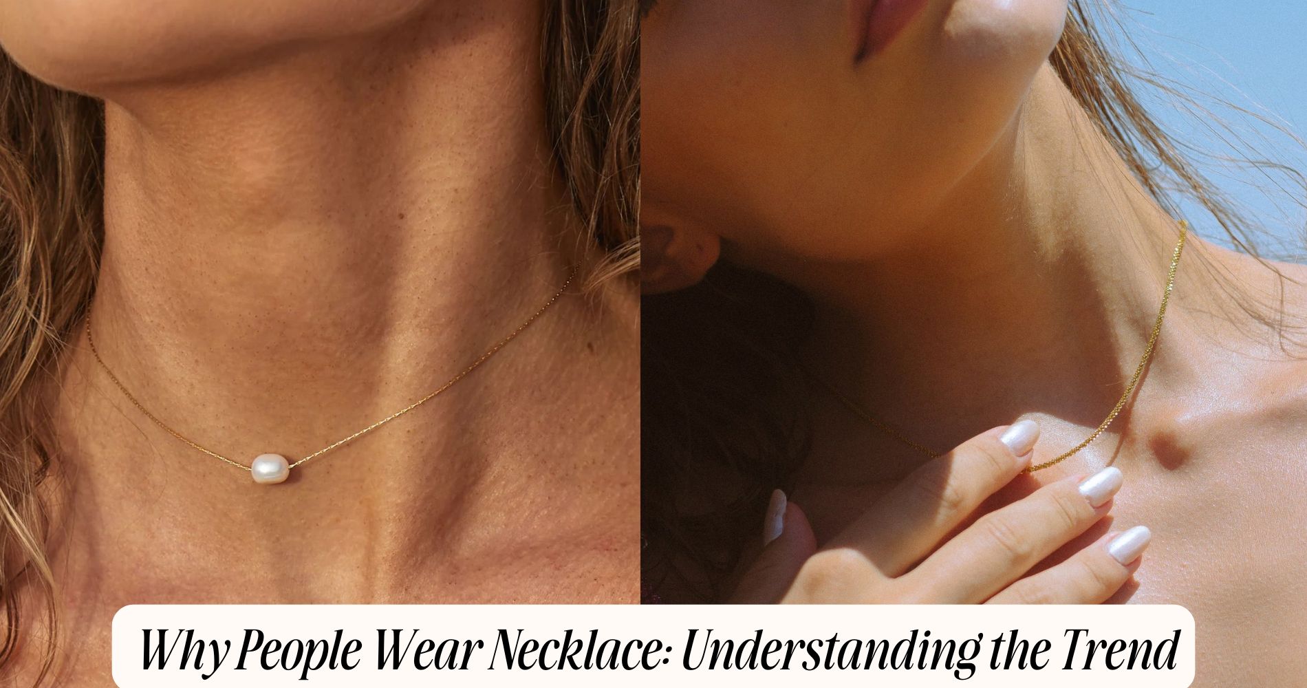 why people wear necklace​