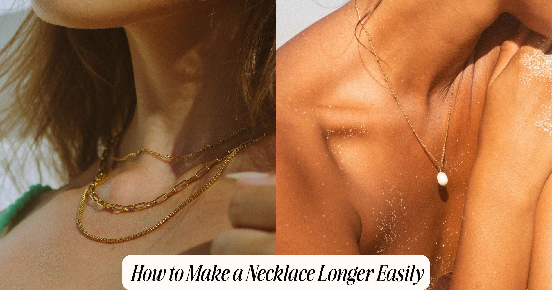 how to make a necklace longer​