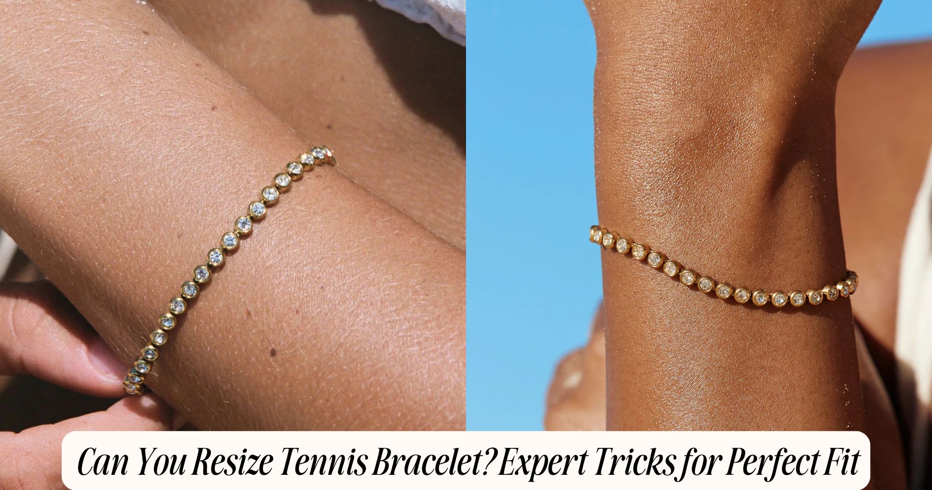 can you resize tennis bracelet​