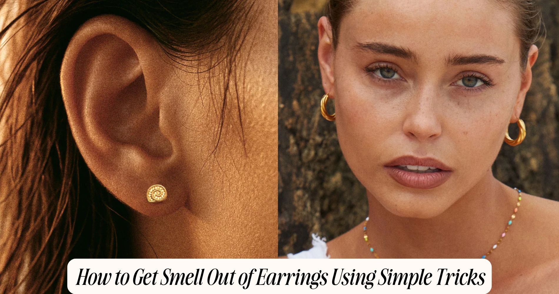 how to get smell out of earrings​
