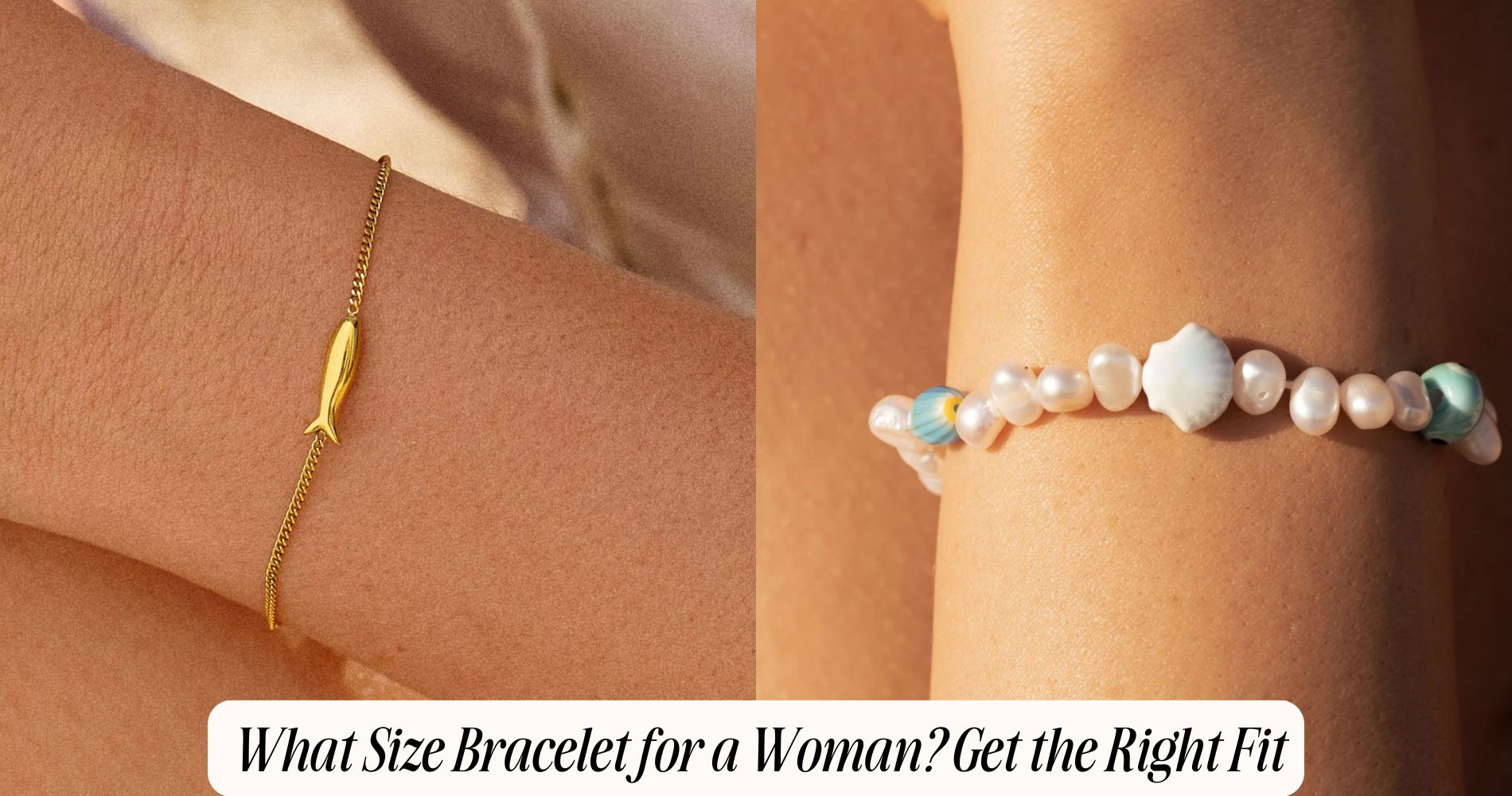 what size bracelet for a woman​