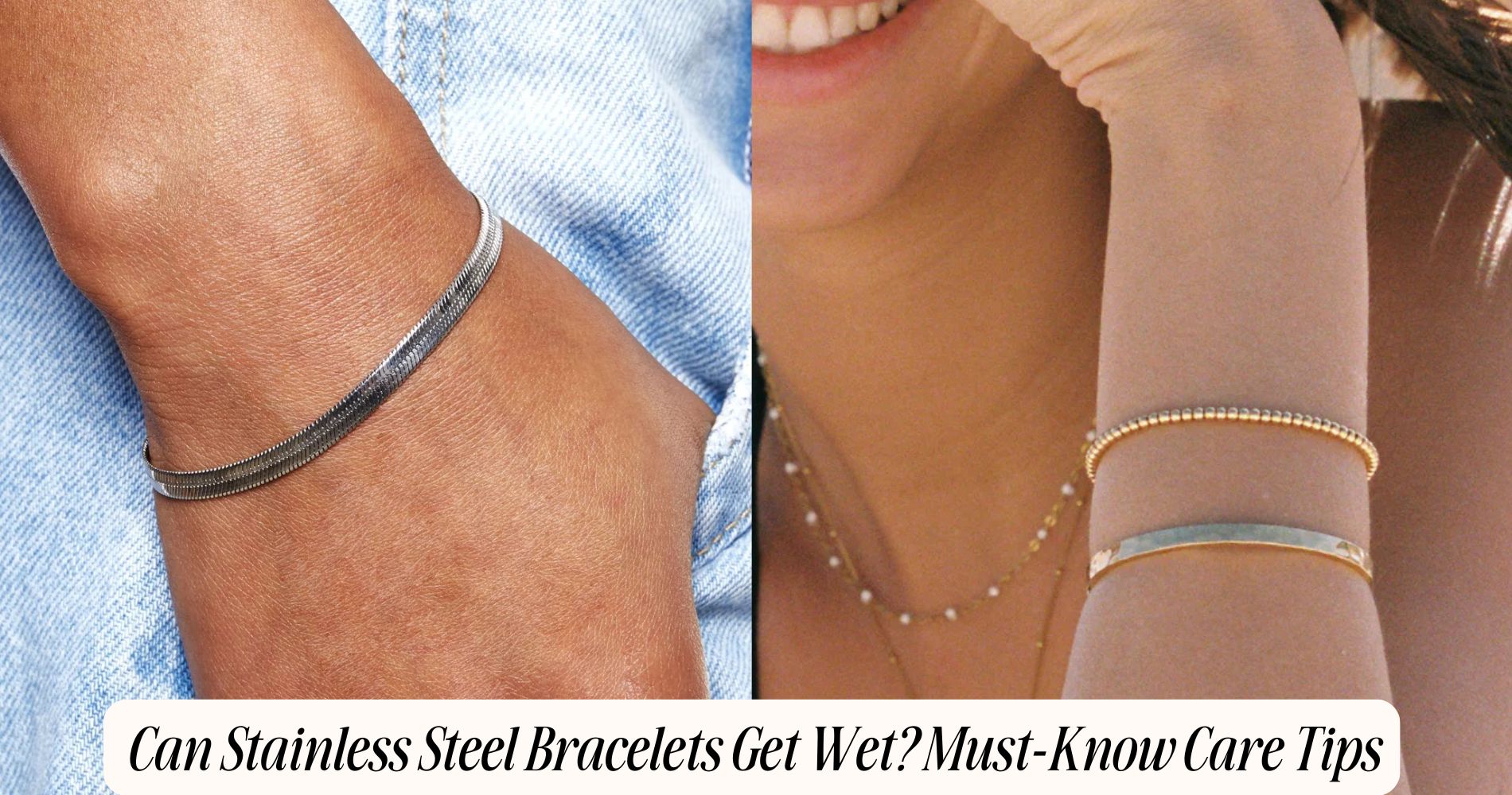 can stainless steel bracelets get wet