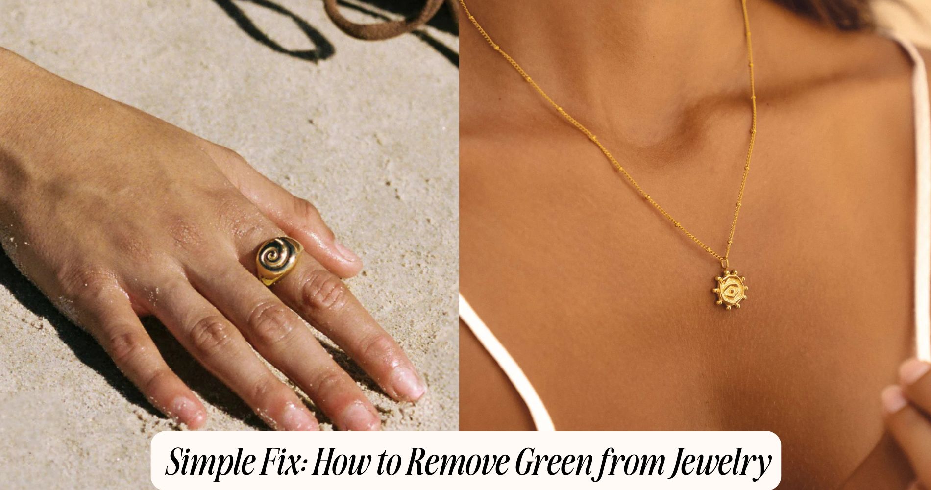how to remove green from jewelry​