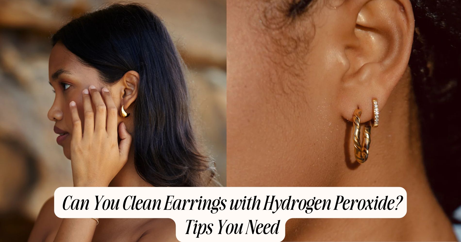 can you clean earrings with hydrogen peroxide​