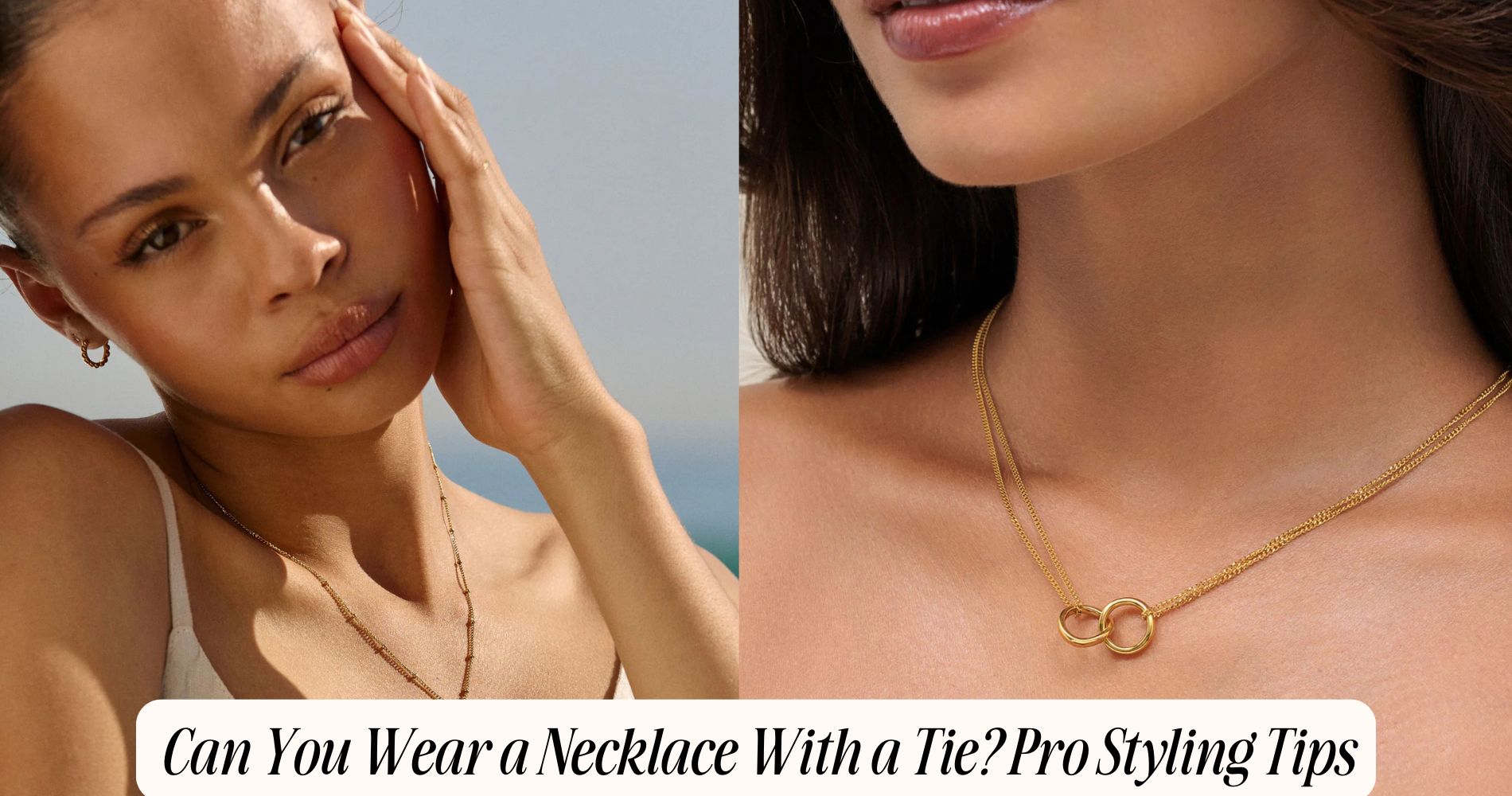 can you wear a necklace with a tie​