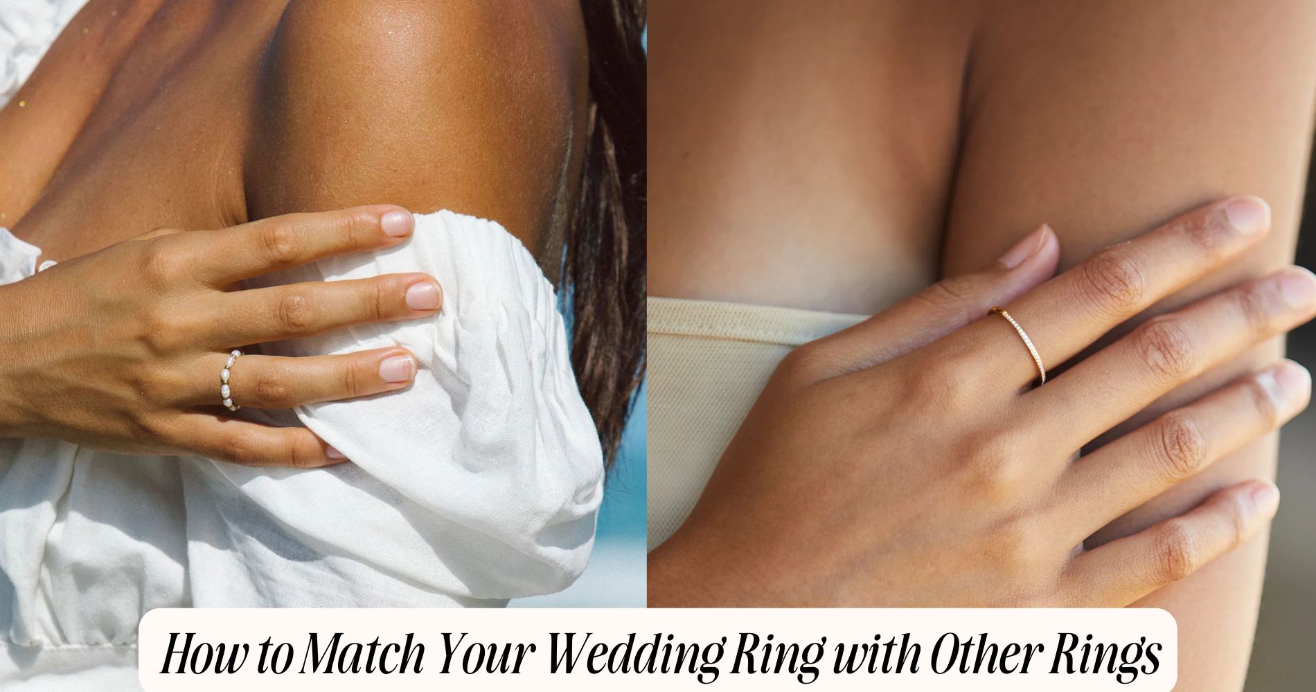how to match wedding ring with other rings