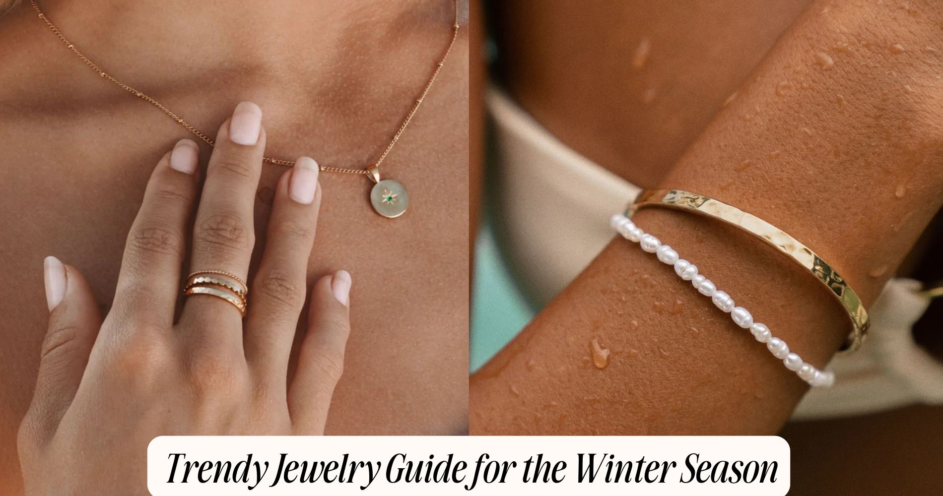 jewelry guide for the winter season